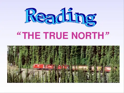 Unit 5 Canada-The true north reading  课件