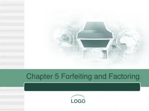 Chapter 5 Forfeiting and factoring