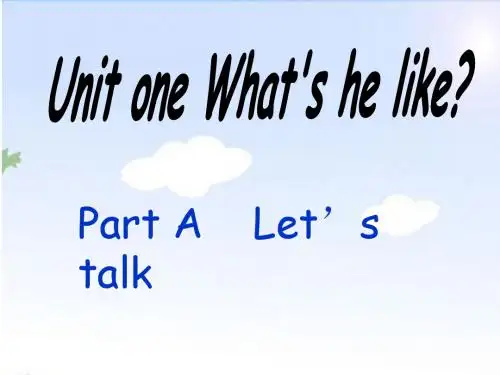 新版PEP小学英语五年级上册Unit1 What’s he like Part A Let’s talk课件