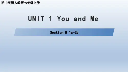 【课件】Unit+1You+and+Me+Section+B+1a-2b++课件人教版英语七年级上册