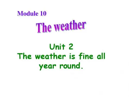 新外研版八年级英语上册《Module 10 The weather Unit 2》优质课课件