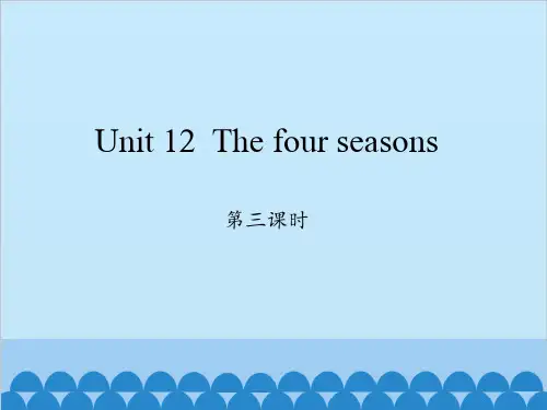 沪教牛津版三年级上册英语课件Module 4 Unit 12  The four seasons  Period 3