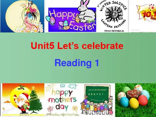 七年级英语上册 Unit 5 Let’s celebrate Reading 1课件 (新版)牛津版