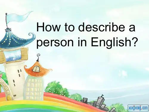 How to describe a person 演示文稿