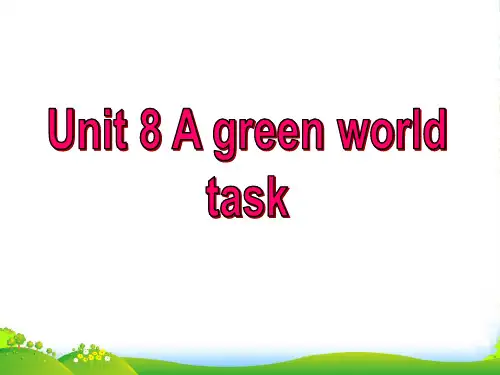 牛津译林版八年级下册Unit 8《A green World》(task)课件