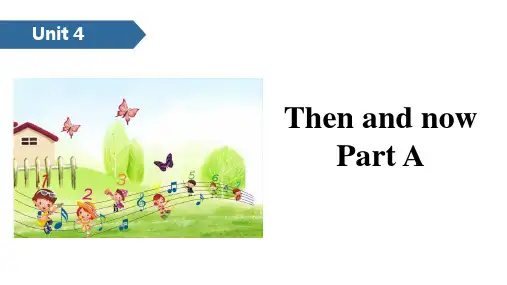 新人教版小学英语六年级下册《Then and now (2)》优质教学课件