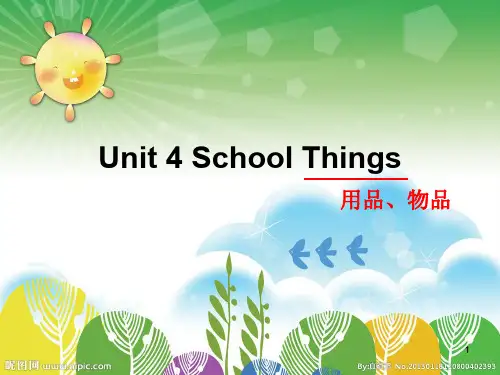 unit 4 school thingsppt课件
