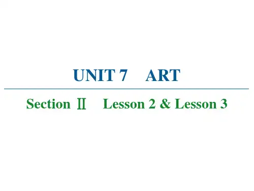 新教材北师大版高中英语必修第三册课件-Unit 7 Section Ⅱ