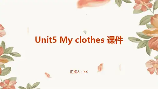 Unit5 My clothes 课件