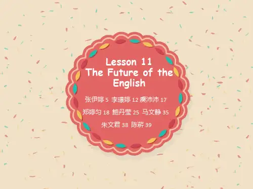 Lesson11TheFutureoftheEnglish解读