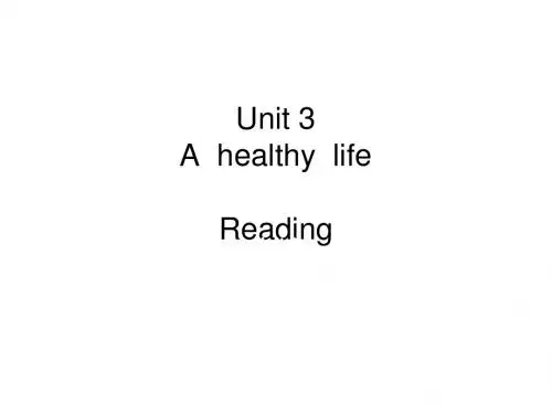 高二英语人教版选修六Unit 3 A healthy life Reading阅读课件