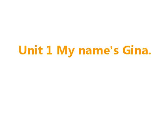 人教版七年级英语上册Unit 1 My name’s Gina全单元课件 (共113张PPT)
