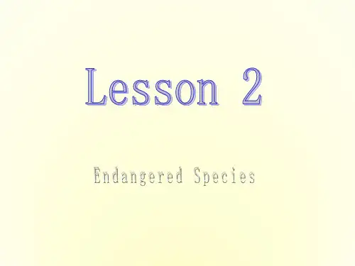 英语北师大版选修8 Unit22 Lesson 2 Endangered Species PPT1