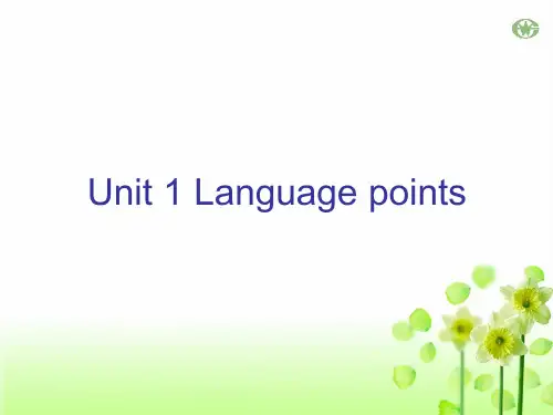 新课标人教版必修四Book4 Unit1 Language points