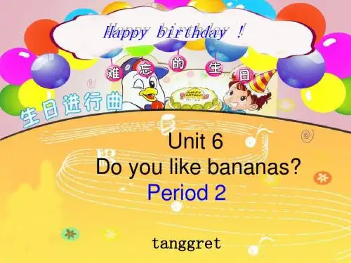 【自用】七年级英语Unit 6  Do you like bananas课件