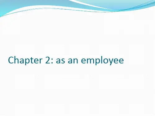 Chapter 2 as an employee 《商务英语》PPT课件