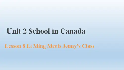 Unit2Lesson8LiMingMeetsJenny'sClass(课件)冀教版英语六年级上册