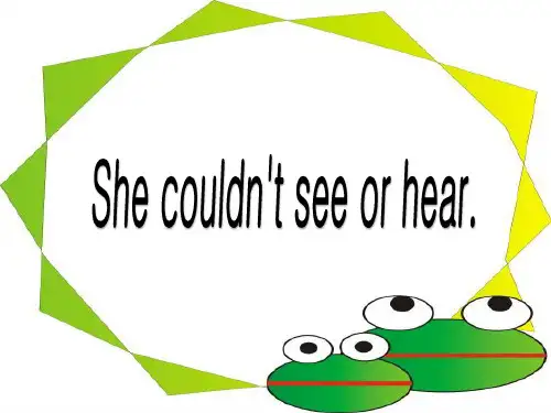外研社(一起)六年级下册英语课件-Module 7 Unit 2 She couldn't see 