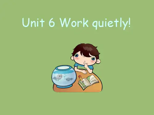 pep(人教)五年级英语下册Unit 6 Work quietly! 优质课件