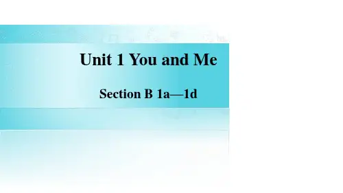 Unit 1 Section B(1a-1d)课件人教版2024新教材七年级上册英语