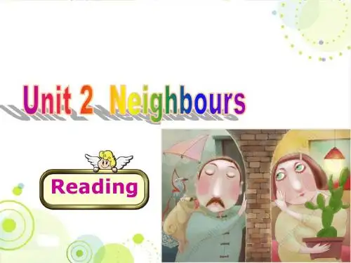 译林英语七下 Unit 2  Neighbours reading 1精品课件