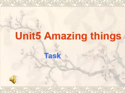 牛津译林版七年级下册Unit 5《Amazing things》课件：Task
