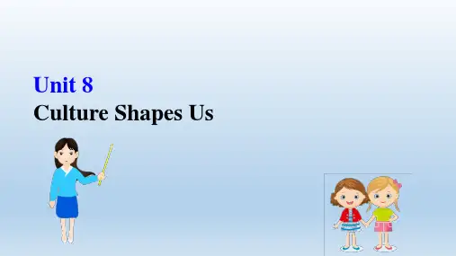 2020英语冀教版九年级全册Unit8CultureShapes 课件