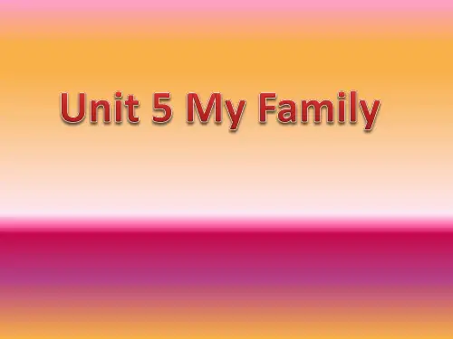《My family》课件ppt