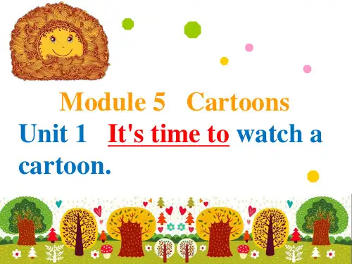 外研版八下M5U1 It's time to watch a cartoon.PPT