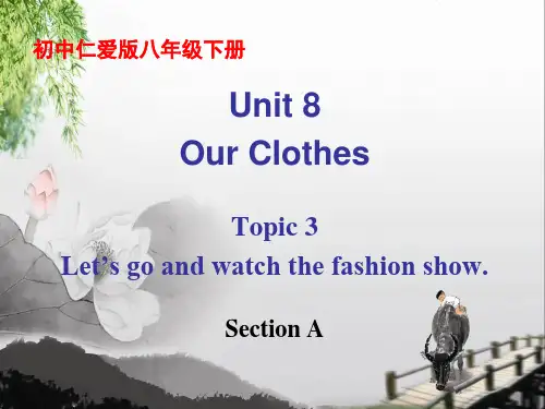 仁爱英语初中八年级下册Unit8Topic3SectionA