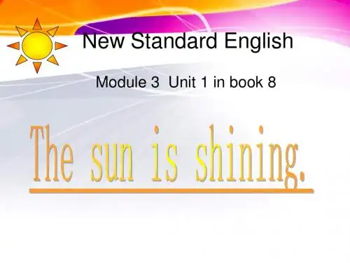 六年级下册英语课件-M3U1 The sun is shining  _外研版(三起) (共16张PPT)