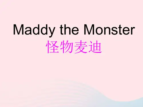 冀教版(三起)四年级英语下册Unit3AllaboutMeLesson18MaddytheMonst
