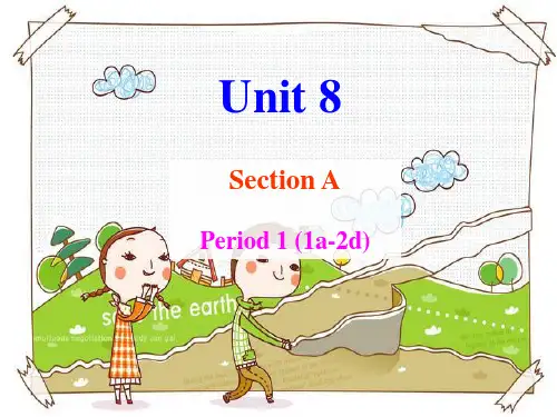 人教七年级下册unit8 Section A 1a2d(共54张PPT)