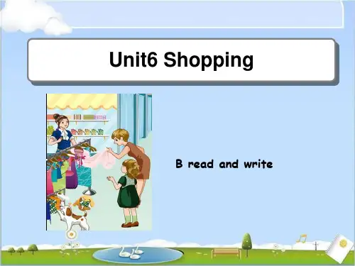 人教版PEP英语四年级下册Unit 6 Shopping B Read and write课件等