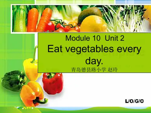 外研英语四年级年级上Module10Unit2Eatvegetableseveryday