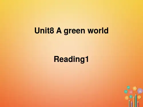 2020年新八年级英语下册 Unit 8 A green world reading 1讲义 牛津版
