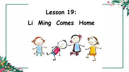 五年级英语下册课件-Lesson 19 Li Ming Comes Home（31）-冀教版