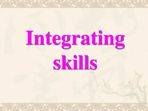 高考英语 Integrating skills课件