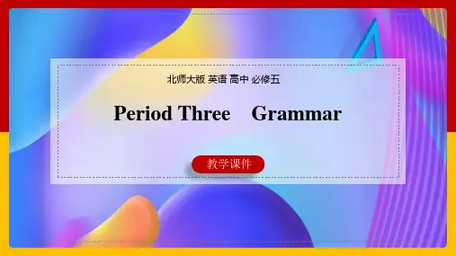 高中英语北师大版高二上册《Unit 13 Period 3》课件