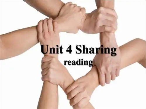选修7  unit 4 Sharing说课课件