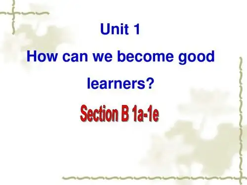 人教新目标英语九年级 Unit 1 Section B(1a-1e)课件