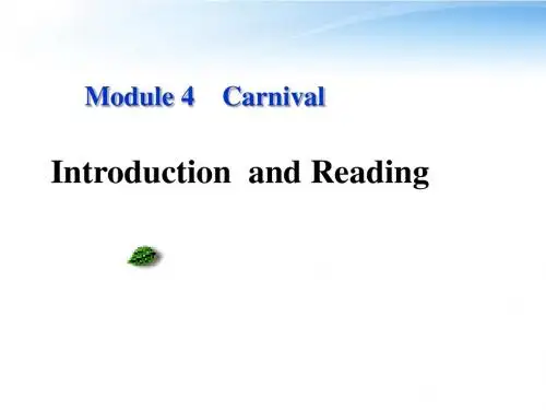 高中英语Module4《Carnival》IntroductionandReading课件外研版必修5