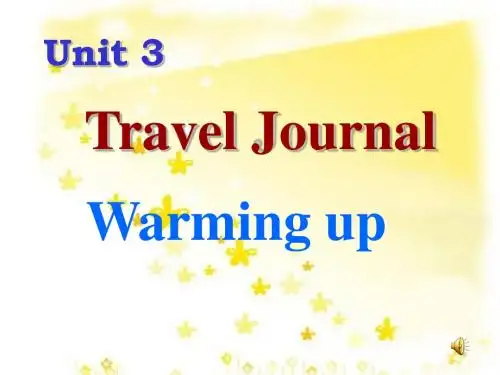 Unit3-Travel-Journal-warming-up必修一第三单元warming up课件