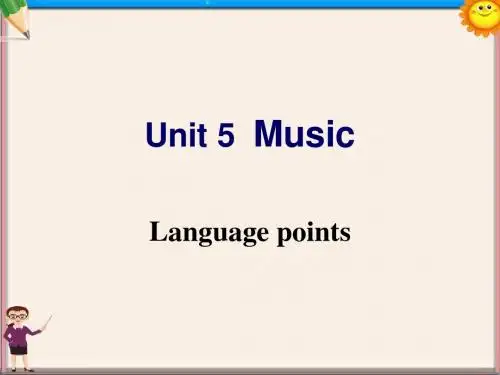 高中英语 Unit 5 music language points课件 新人教版必修2