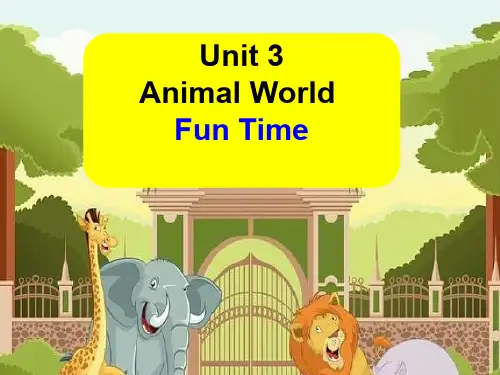 人教版一年级起点六年级上册英语《Unit 3 Animal World Fun Time》(一等奖课件)