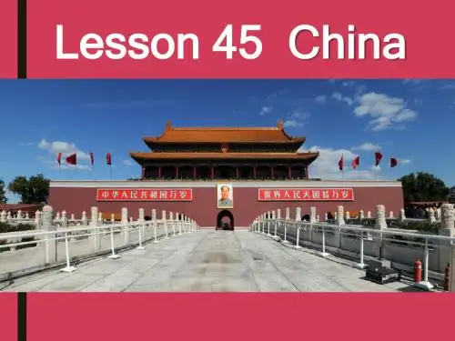 冀教七上lesson 45 China 课件(共40张PPT)