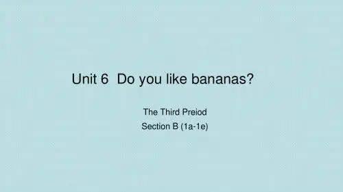 人教新目标七年级英语上册Unit 6 Section B (1a-1e) 教学课件