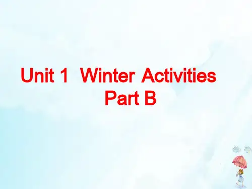 六年级下册英语 Unit 1 Winter Activities Part B闽教版