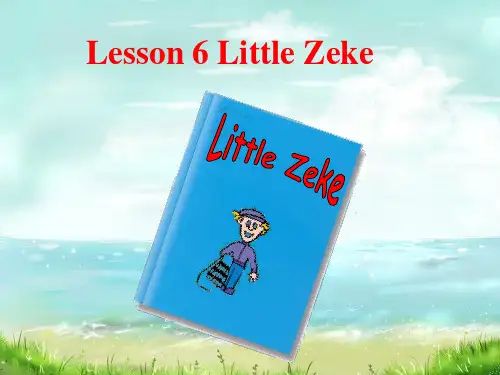 四年级英语下册课件-Lesson 6 Little Zeke（39）-冀教版