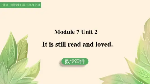 初中英语外研版九年级上册《Module 7 Unit 2 It is still read and 
